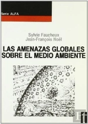 Las Amenazas Globales Sobre El Medio Ambiente