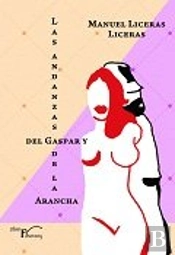 Las Andanzas Del Gaspar Y De La Arancha