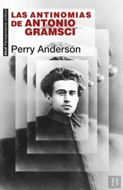 Bertrand.pt - Las Antinomias De Antonio Gramsci