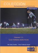 Las Áreas Del Entrenamiento, Tomo 3: Las Formas Didácticas