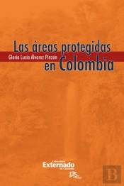 Las Areas Protegidas En Colombia