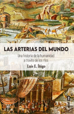 Bertrand.pt - Las Arterias Del Mundo