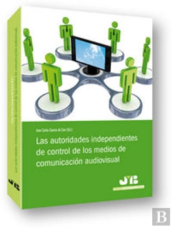 Bertrand.pt - Las Autoridades Independientes De Control De Los Medios De Comunicación Audiovisual.