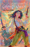 Las Aventuras De Calamity Queen