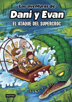 Bertrand.pt - Las Aventuras De Dani Y Evan 11. El Ataque Del Supercroc