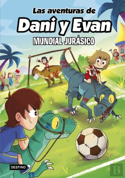 Bertrand.pt - Las Aventuras De Dani Y Evan 15 Mundial Jurasico