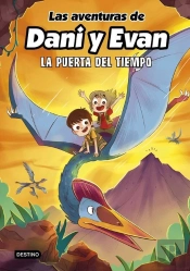Las Aventuras De Dani Y Evan 7. La Puerta Del Tiempo