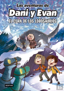 Bertrand.pt - Las Aventuras De Dani Y Evan 8. El Clan De Los Lob