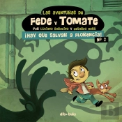Las Aventuras De Fede Y Tomate 2