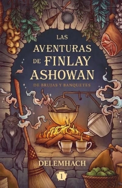 Bertrand.pt - Las Aventuras De Finlay Ashowan: De Brujas Y Banquetes