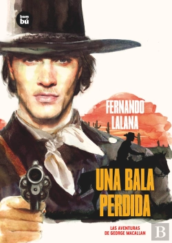 Bertrand.pt - Las Aventuras De George Macallan. Una Bala Perdida