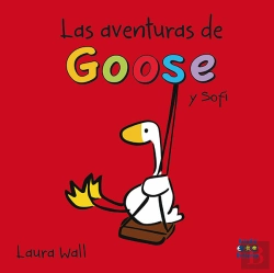 Bertrand.pt - Las Aventuras De Goose Y Sofi