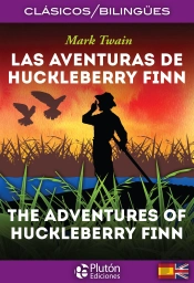 Las Aventuras De Huckleberry Finn/The Adventures Of Huckleberry Finn