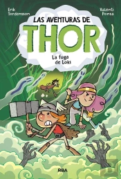 Las Aventuras De Thor 2 - La Fuga De Loki