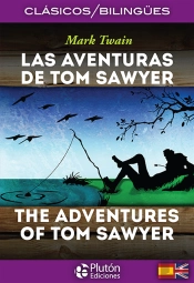 Las Aventuras De Tom Sawyer – The Adventures Of Tom Sawyer