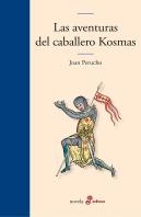 Las Aventuras Del Caballero Kosmas