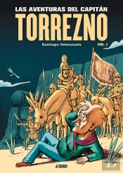Las Aventuras Del Capitan Torrezno Volumen 1