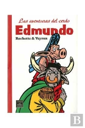 Las Aventuras Del Cerdo Edmundo