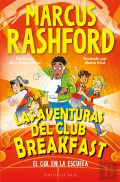 Las Aventuras Del Club Breakfast 2. El Gul En La Escuela