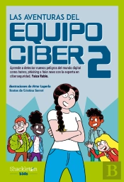 Las Aventuras Del Equipo Ciber 2