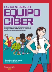 Las Aventuras Del Equipo Ciber