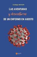 Las Aventuras Y Desventuras De Un Enfermo En Agosto