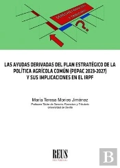 Las Ayudas Derivadas Del Plan Estrategico De La Politica Agr