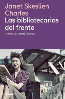 Las Bibliotecarias Del Frente