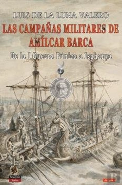 Bertrand.pt - Las Campañas Militares De Amílcar Barca