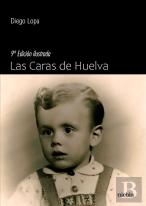 Las Caras De Huelva. 9ª Edición