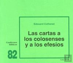 Bertrand.pt - Las Cartas A Los Colosenses Y A Los Efesios