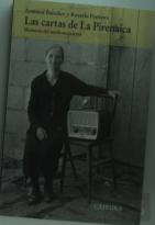 Las Cartas De La Pirenaica (Memoria Del Antifranquismo) 