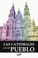 Las Catedrales Son Del Pueblo