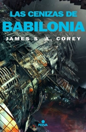 Las Cenizas De Babilonia (The Expanse 6)