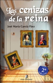 Las Cenizas De La Reina 2ªEd
