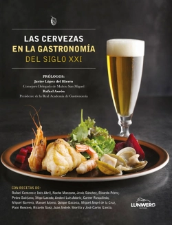 Bertrand.pt - Las Cervezas En La Gastronomía Del Siglo Xxi