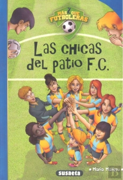 Bertrand.pt - Las Chicas Del Patio F.C.