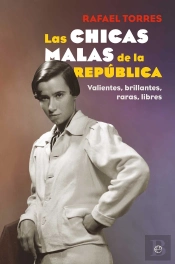 Las Chicas Malas De La Republica