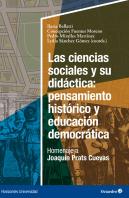 Las Ciencias Sociales Y Su Didactica: Pensamiento Historico Y Educacion Democrat
