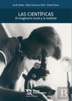 Las Cientificas: El Imaginario Social Y La Realidad