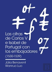 Las Cifras De Carlos V E Isabel De Portugal Con Los Embajadores En Italia (1530-