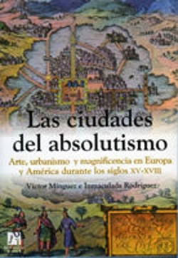 Bertrand.pt - Las Ciudades Del Absolutismo