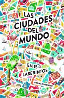 Las Ciudades Del Mundo En 15 Laberintos