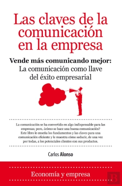 Bertrand.pt - Las Claves De La Comunicación En La Empresa