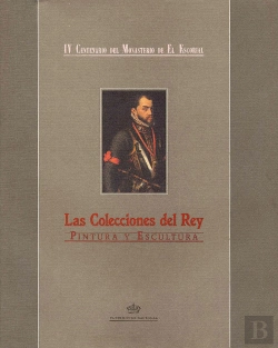 Bertrand.pt - Las Colecciones Del Rey: Pintura Y Escultura