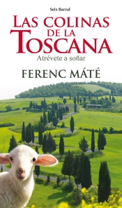 Las Colinas De La Toscana