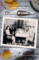 Las Comidas De Lezama Lima