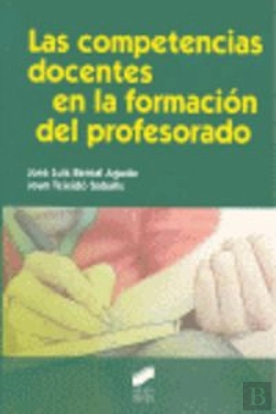 Bertrand.pt - Las Competencias Docentes En La Formación Del Profesorado
