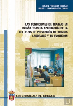 Bertrand.pt - Las Condiciones De Trabajo En España Tras La Aprobación De La Ley 31/95 De Prevención De Riesgos Lab