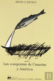 Las Conquistas De Canarias Y América